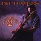 Pat Travers Band : Blues Tracks 2